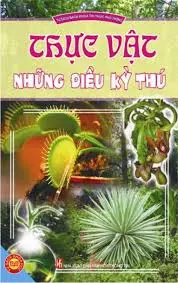 Thực vật những điều kỳ thú