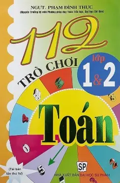 112 trò chơi Toán lớp 1 & 2