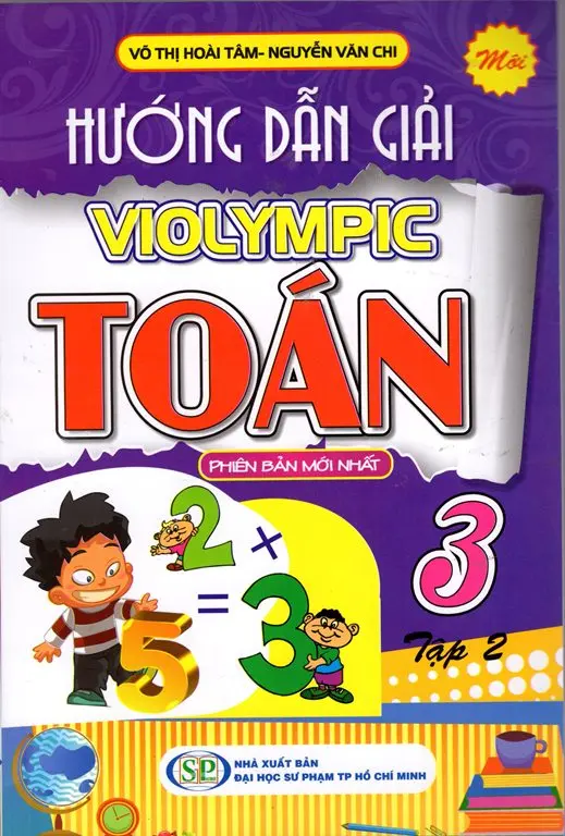 Hướng dẫn giải violimpic Toán 3 Tập 2 (phiên bản mới nhất)