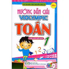 Hướng dẫn giải violimpic Toán 1 (phiên bản mới nhất)