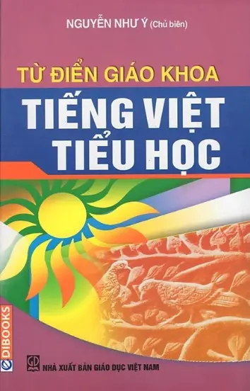Từ điển giáo khoa Tiếng Việt tiểu học