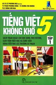 Tiếng việt 5 không khó Tập 1