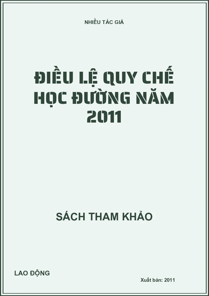 Điều lệ quy chế học đường năm 2011