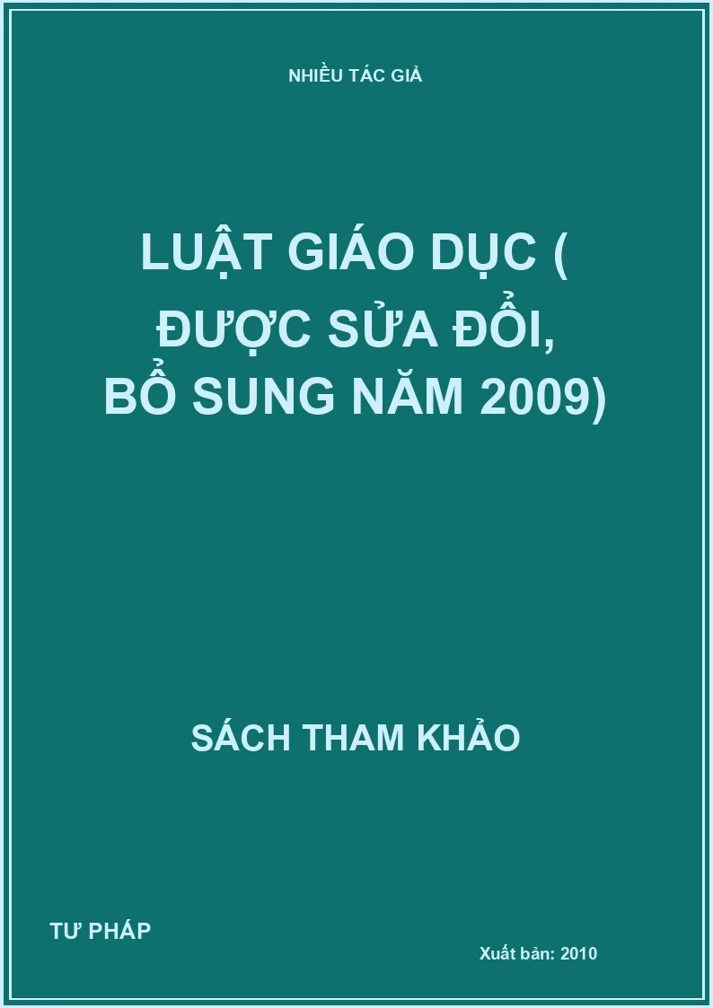 Luật giáo dục ( được sửa đổi, bổ sung năm 2009)