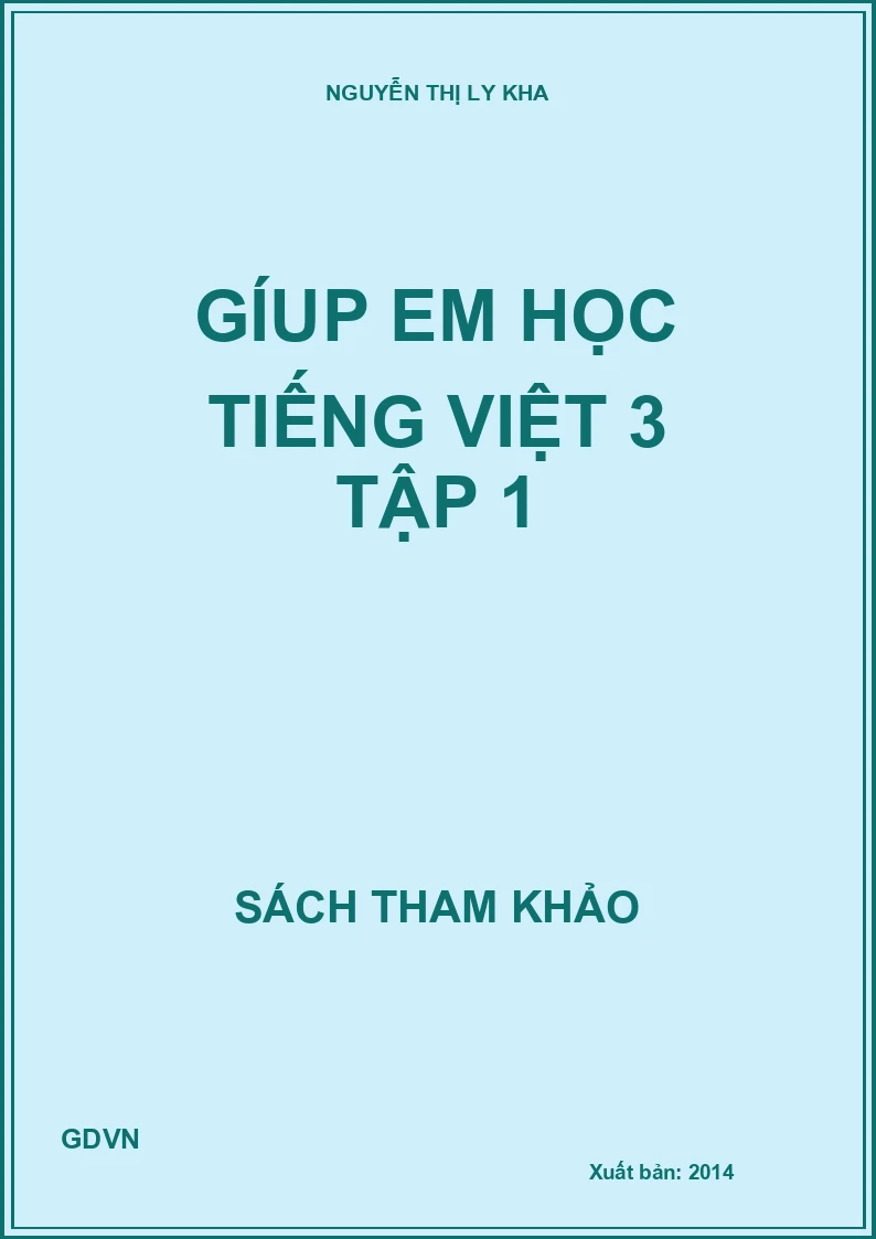 Gíup em học Tiếng Việt 3 Tập 1