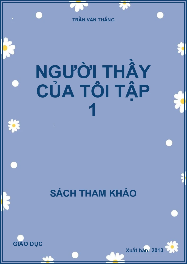 Người thầy của tôi Tập 1