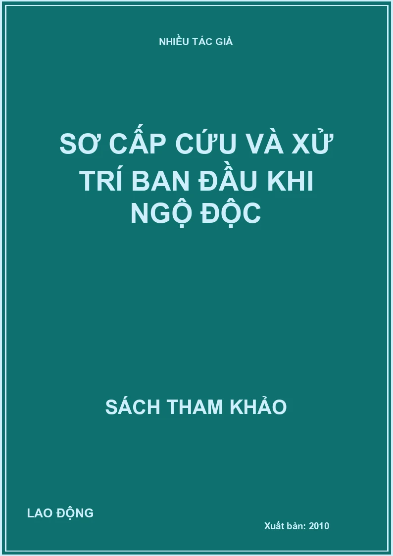 Sơ cấp cứu và xử trí ban đầu khi ngộ độc