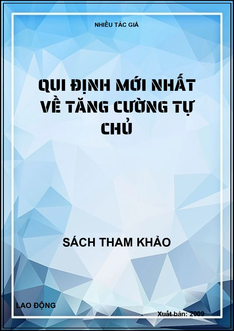 Qui định mới nhất về tăng cường tự chủ