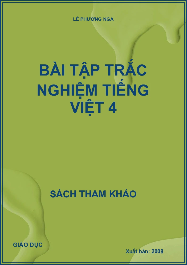 Bài tập trắc nghiệm Tiếng Việt 4