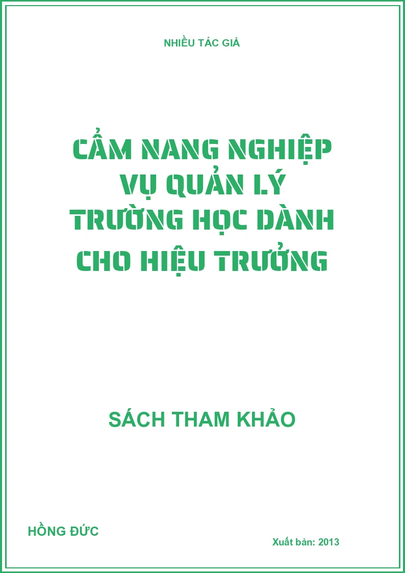 Cẩm nang nghiệp vụ quản lý trường học dành cho hiệu trưởng