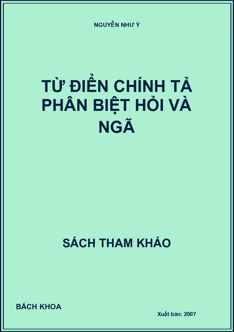 Từ điển chính tả phân biệt hỏi và ngã