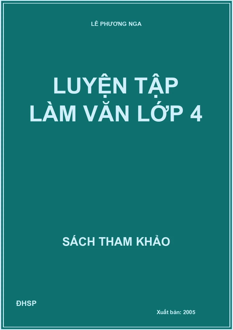 Luyện Tập Làm Văn lớp 4