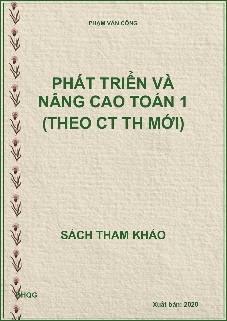 Phát triển và nâng cao Toán 1 (theo CT TH mới)