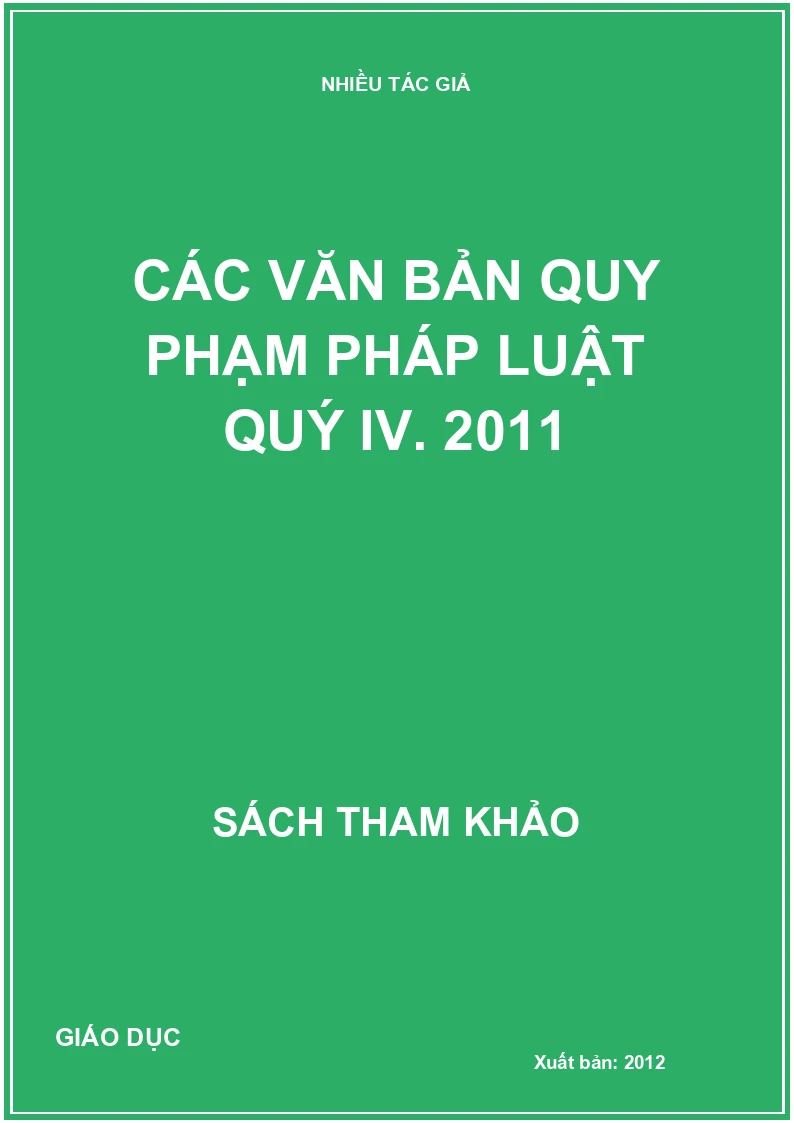 Các văn bản quy phạm pháp luật quý IV. 2011