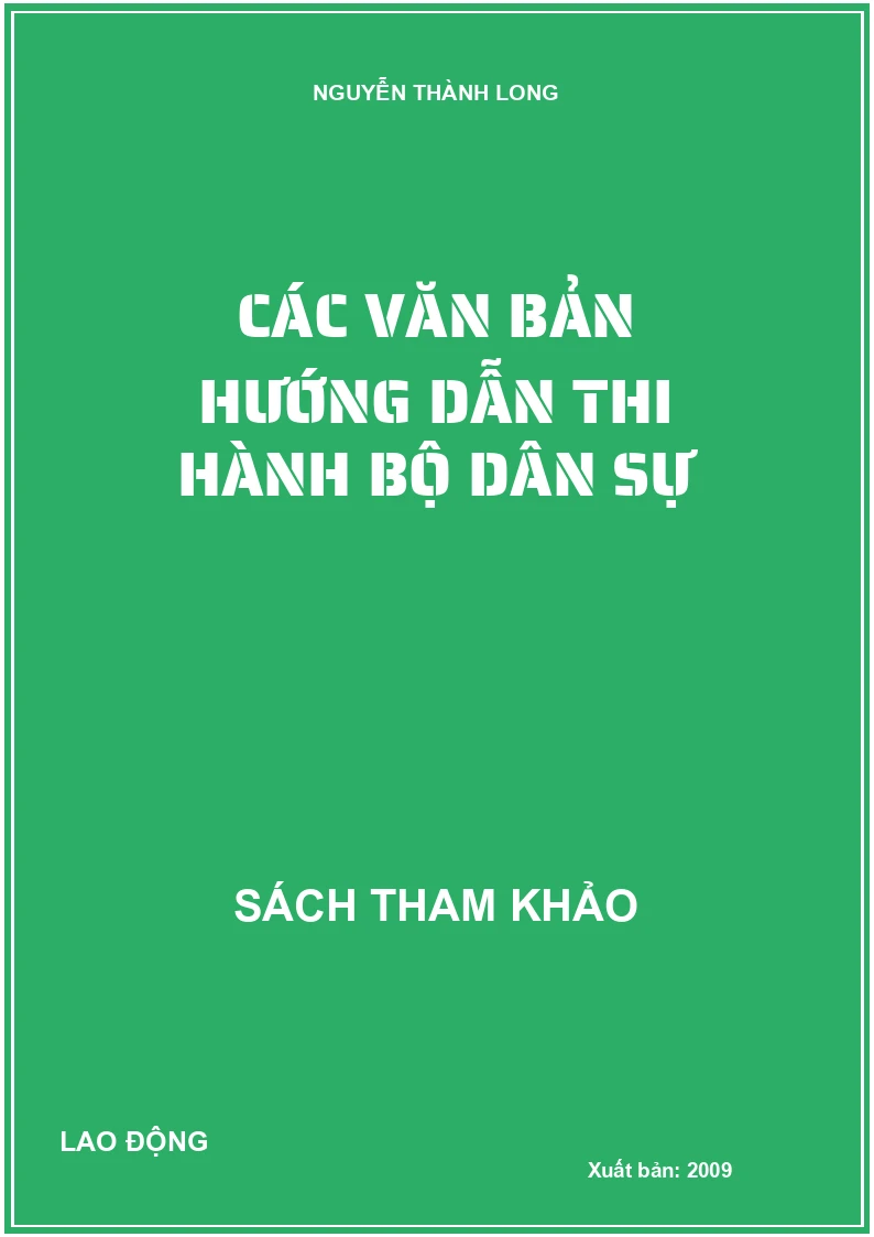 Các văn bản hướng dẫn thi hành bộ dân sự