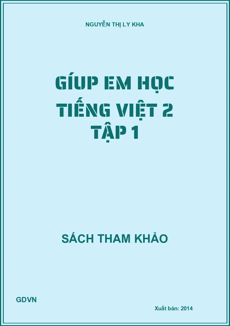 Gíup em học Tiếng Việt 2 Tập 1
