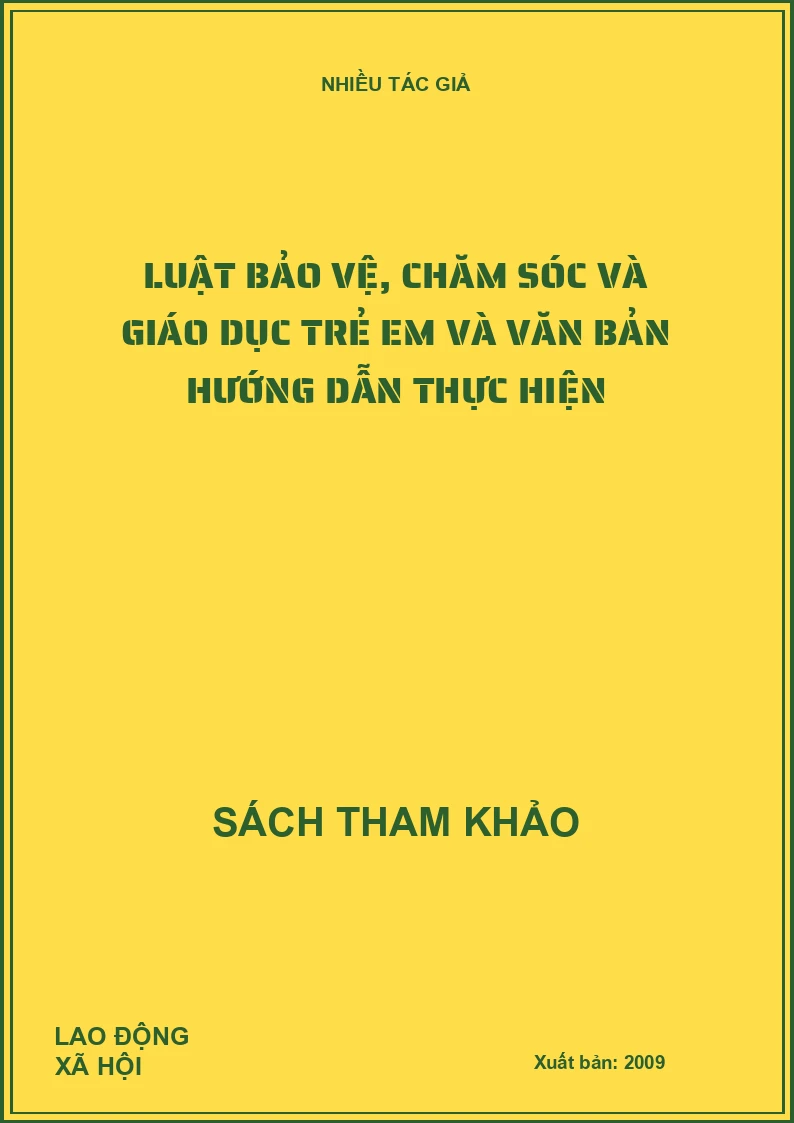 Luật bảo vệ, chăm sóc và giáo dục trẻ em và văn bản hướng dẫn thực hiện