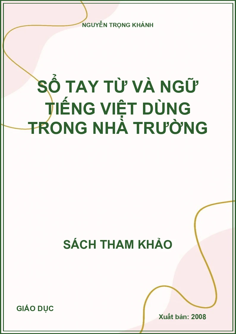 Sổ tay từ và ngữ Tiếng Việt dùng trong nhà trường