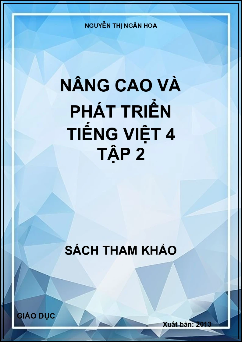 Nâng cao và phát triển Tiếng Việt 4 Tập 2