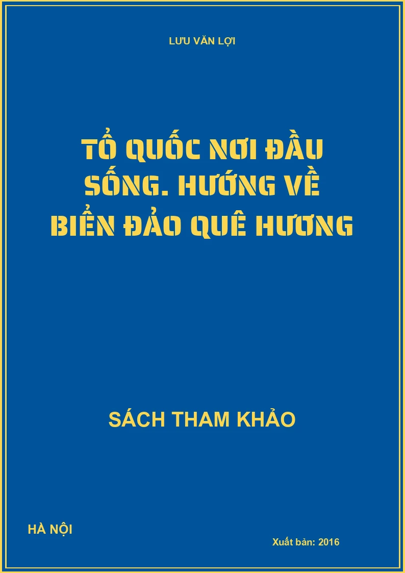 Tổ quốc nơi đầu sống. Hướng về biển đảo quê hương