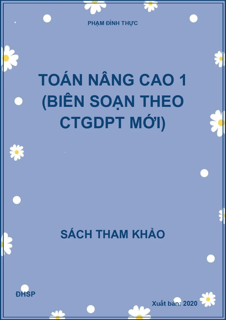 Toán nâng cao 1 (biên soạn theo CTGDPT mới)