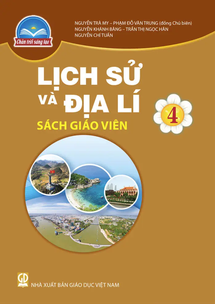Sách Giáo Viên Lịch Sử Và Địa Lí 4 - Chân Trời Sáng Tạo