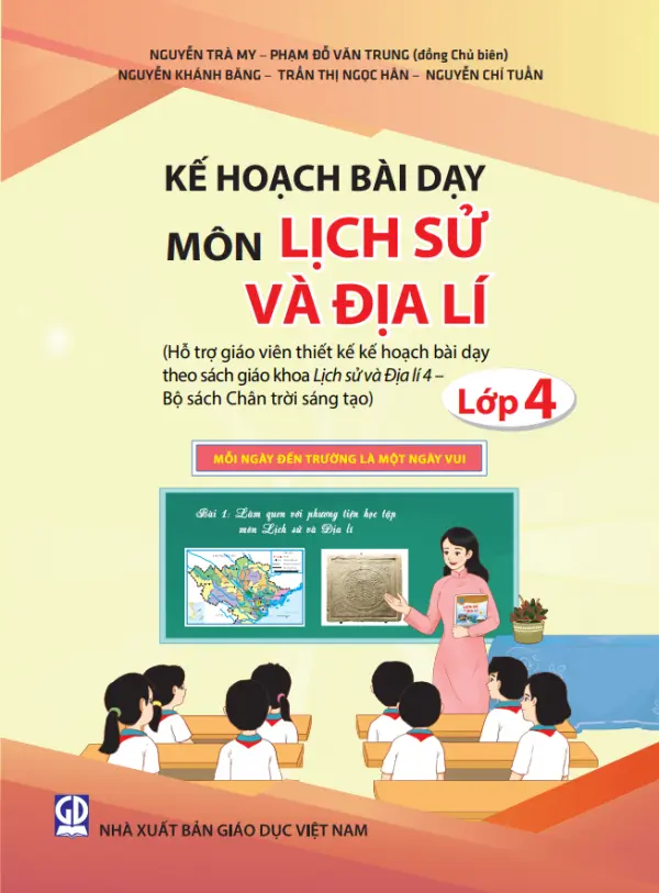 Kế hoạch bài dạy môn Lịch sử và Địa lý lớp 4 (theo bộ sách CTST)
