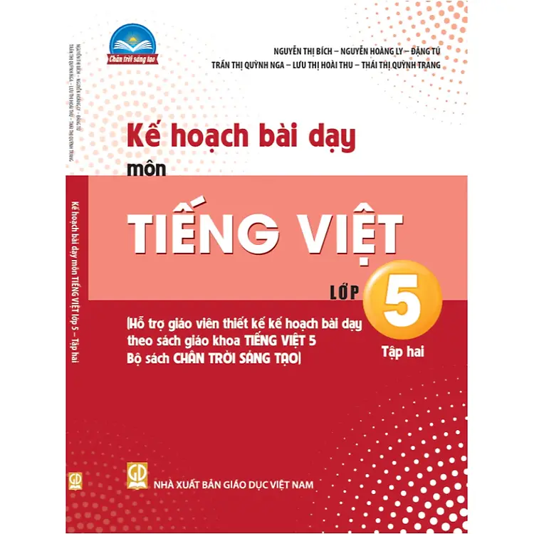 Kế hoạch bài dạy môn Tiếng Việt lớp 5- tập 2 (CTST)