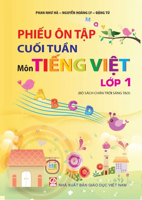 Phiếu ôn tập cuối tuần môn Tiếng Việt lớp 1- Bộ sách CTST