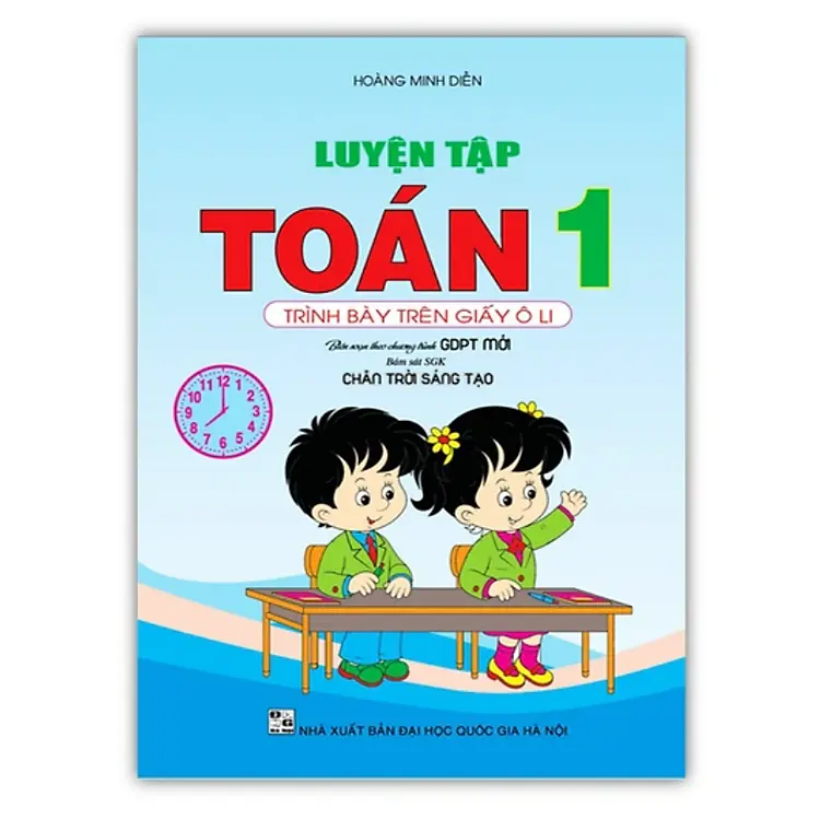 Luyện tập Toán 1 trình bày trên giấy ô li bam sát SGK CTST