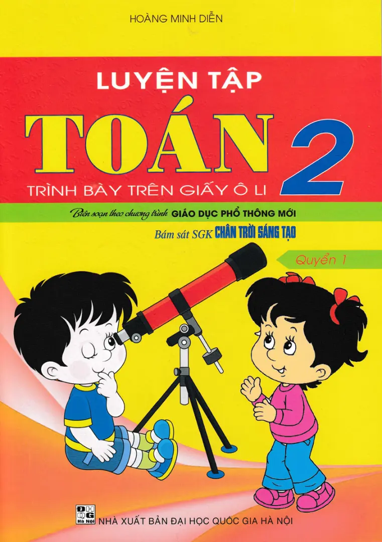 Luyện tập Toán 2 trình bày trên giấy ô li bam sát SGK CTST quyển 1