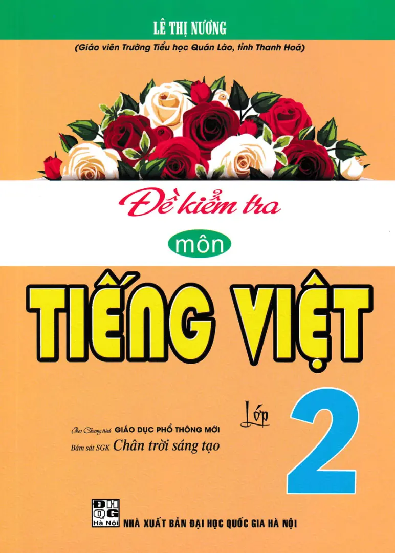 Đề kiểm tra môn Tiếng Việt lớp 2 theo CTGDPT mới bám sát SGK CTST