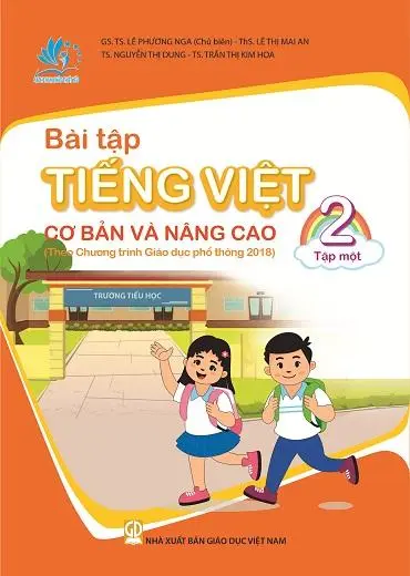 Bài tập Tiếng Việt 2 tập một cơ bản và nâng cao theo CTGDPT 2018