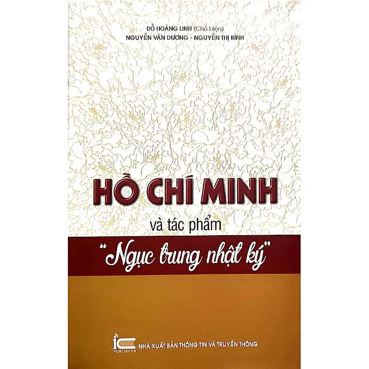 Hồ Chí Minh và tác phẩm " Ngục trung nhật ký"