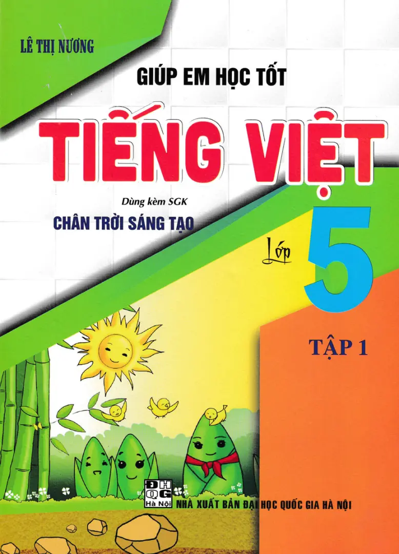 Giúp em học tốt Tiếng Việt 5/1 (CTST)