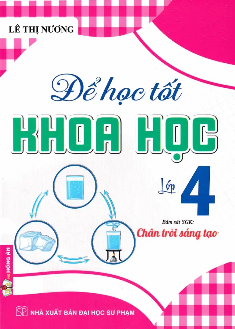 Để học tốt Khoa Học 4 (CTST)