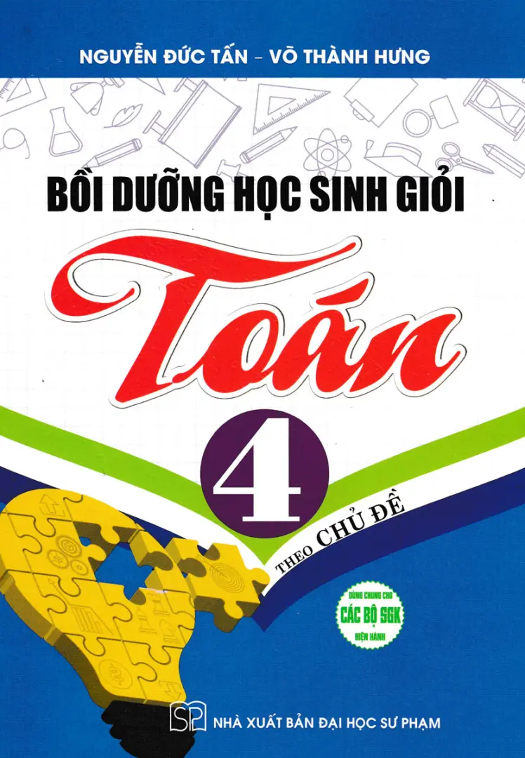 Bồi dưỡng học sinh giỏi Toán 4 theo chủ đề (CTST)