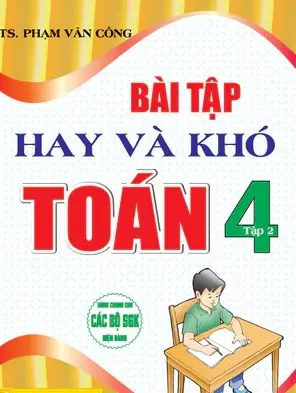 Bài tập hay và khó Toán 4/2 (CTST)