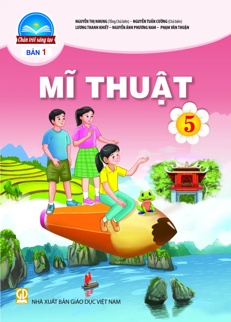 Sách Giáo Khoa Mĩ Thuật 5 - Bản 1 - Chân Trời Sáng Tạo