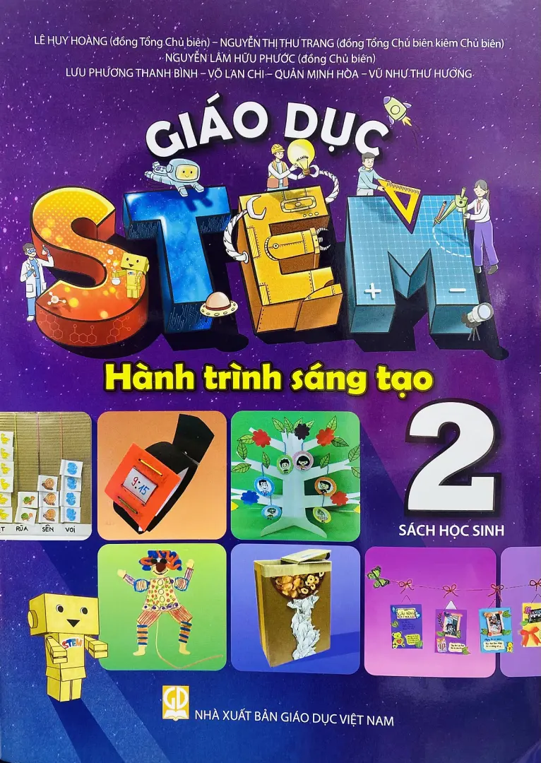Giáo dục Stem 2 - Hành trình sáng tạo - Sách học sinh