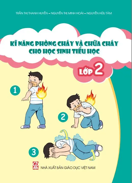 Kĩ năng phòng cháy và chữa cháy cho học sinh Tiểu học - Lớp 2