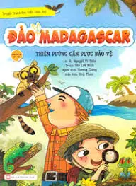 Truyện tranh tìm hiểu khoa học- Đảo Madagascar