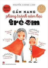 Cẩm nang phòng tránh xâm hại trẻ em