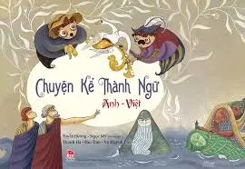 Chuyện kể thành ngữ Anh-Việt