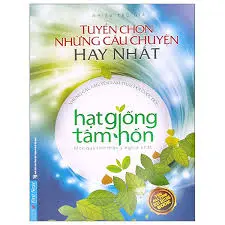 Tuyển chọn những câu chuyện hay nhất
