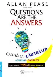 Câu hỏi là câu trả lời