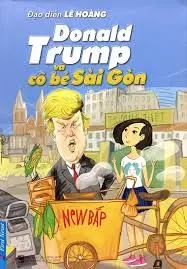 Donal Trump và cô bé Sài Gòn