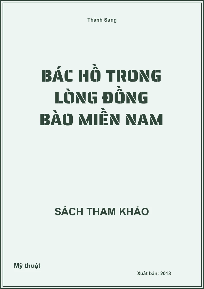 Bác Hồ trong lòng đồng bào Miền Nam