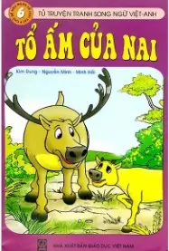 Tủ truyện tranh song ngữ Việt Nam - Tổ ấm của Nai