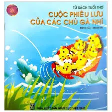 Tủ sách tuổi thơ- Cuộc phiêu lưu của các chú gà nhí